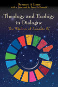 Lane |  Theology and Ecology in Dialogue | Buch |  Sack Fachmedien