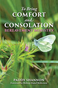 Shannon |  To Bring Comfort and Consolation | Buch |  Sack Fachmedien