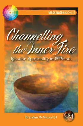 McManus SJ / Mcmanus |  Channelling the Inner Fire | eBook | Sack Fachmedien