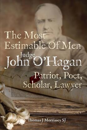 Morrissey | Judge John O'Hagan 1825-1890 | Buch | 978-1-78812-596-3 | sack.de