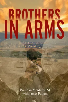 Mcmanus / McManus SJ |  Brothers in Arms | Buch |  Sack Fachmedien