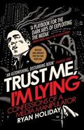Holiday |  Trust Me I'm Lying | Buch |  Sack Fachmedien