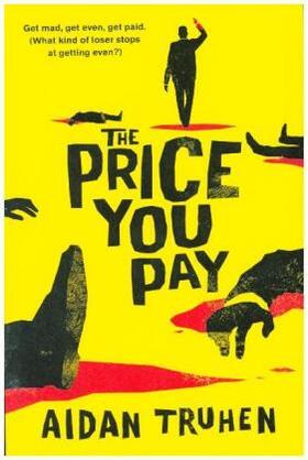 Truhen |  The Price You Pay | Buch |  Sack Fachmedien