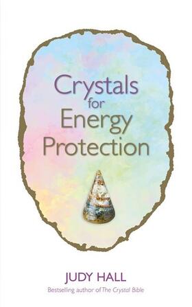Hall | Crystals for Energy Protection | Buch | 978-1-78817-359-9 | www.sack.de
