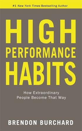 Burchard |  High Performance Habits | Buch |  Sack Fachmedien