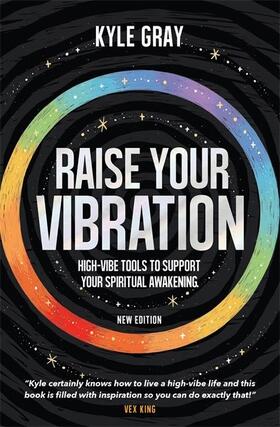 Gray |  Raise Your Vibration (New Edition) | Buch |  Sack Fachmedien