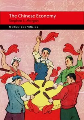 Morgan | The Chinese Economy | E-Book | www.sack.de