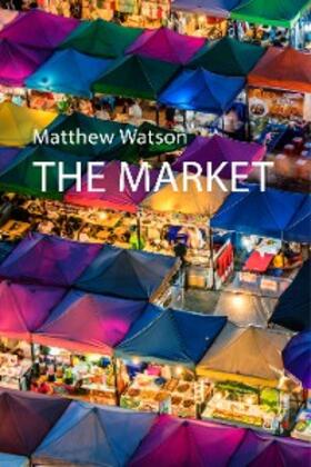 Watson | The Market | E-Book | sack.de