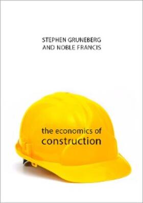 Gruneberg / Francis | The Economics of Construction | E-Book | sack.de