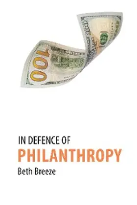 Breeze |  In Defence of Philanthropy | eBook | Sack Fachmedien