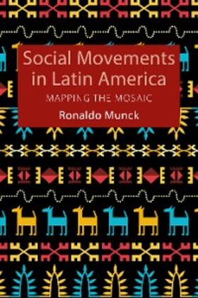 Munck | Social Movements in Latin America | E-Book | sack.de