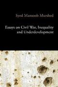 Murshed |  Essays on Civil War, Inequality and Underdevelopment | eBook | Sack Fachmedien