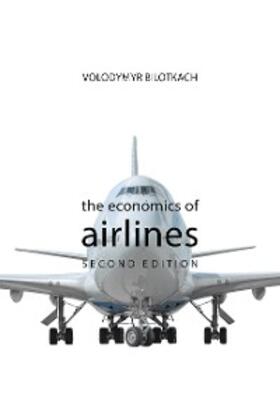 Bilotkach | The Economics of Airlines | E-Book | sack.de