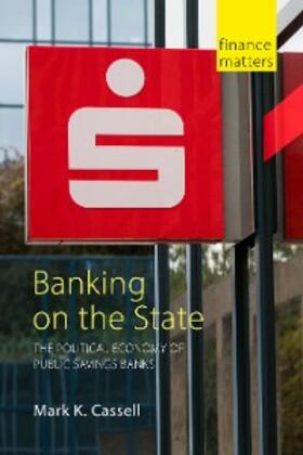 Cassell |  Banking on the State | eBook | Sack Fachmedien