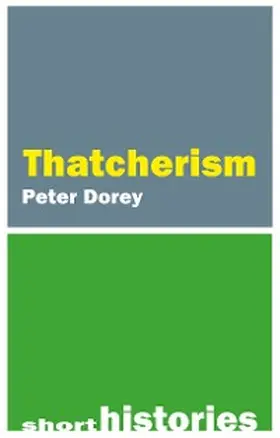 Dorey |  Thatcherism | eBook | Sack Fachmedien
