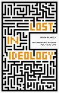 Blakely |  Lost in Ideology | eBook | Sack Fachmedien