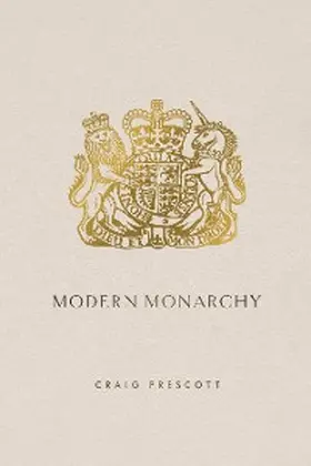 Prescott |  Modern Monarchy | eBook | Sack Fachmedien