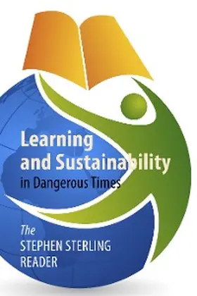 Sterling |  Learning and Sustainability in Dangerous Times | eBook | Sack Fachmedien