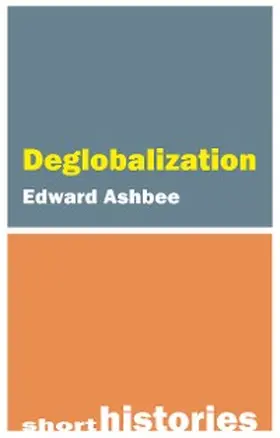 Ashbee |  Deglobalization | eBook | Sack Fachmedien