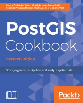 Vincent Mather / Corti / Zurbaran |  PostGIS Cookbook | eBook | Sack Fachmedien