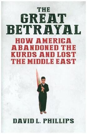 Phillips |  The Great Betrayal | Buch |  Sack Fachmedien