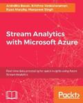 Basak / Venkataraman / Murphy |  Stream Analytics with Microsoft Azure | eBook | Sack Fachmedien