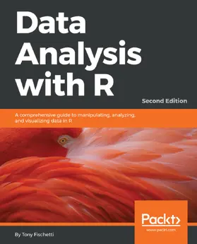 Fischetti |  Data Analysis with R, Second Edition | eBook | Sack Fachmedien