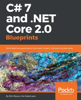 Strauss / Rademeyer |  C# 7 and .NET Core 2.0 Blueprints | eBook | Sack Fachmedien