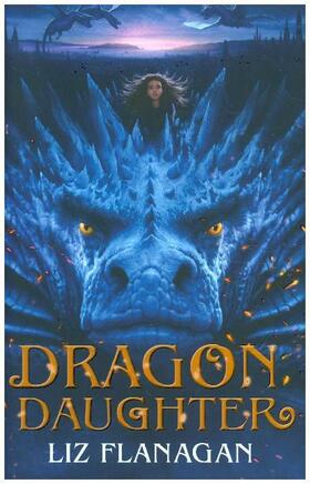Flanagan |  Dragon Daughter | Buch |  Sack Fachmedien