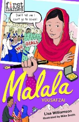 Williamson | First Names: Malala (Yousafzai) | E-Book | sack.de