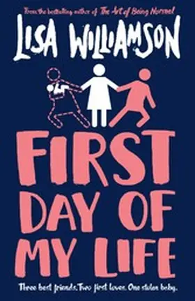Williamson |  First Day of My Life | eBook | Sack Fachmedien