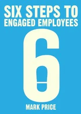 Price |  Six Steps to Engaged Employees | eBook | Sack Fachmedien