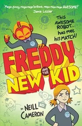 Cameron |  Freddy and the New Kid | eBook | Sack Fachmedien