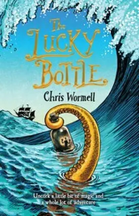 Wormell |  The Lucky Bottle | eBook | Sack Fachmedien