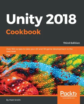 Smith / Queiroz |  Unity 2018 Cookbook | eBook | Sack Fachmedien
