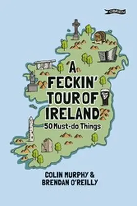 Murphy |  A Feckin' Tour of Ireland | eBook | Sack Fachmedien