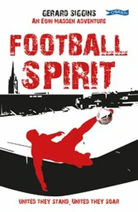 Siggins |  Football Spirit | eBook | Sack Fachmedien