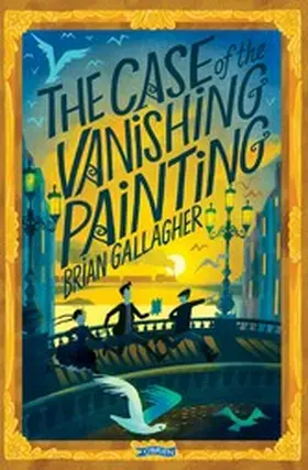 Gallagher |  The Case of the Vanishing Painting | eBook | Sack Fachmedien