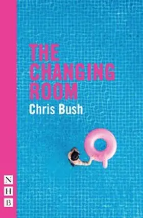 Bush |  The Changing Room | eBook | Sack Fachmedien