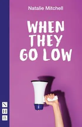 Mitchell |  When They Go Low | eBook | Sack Fachmedien