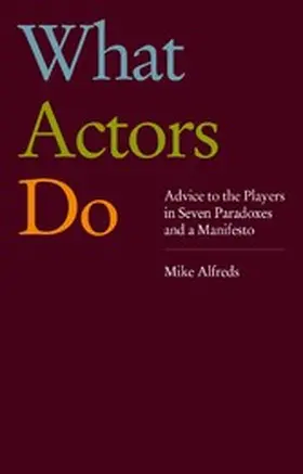 Alfreds |  What Actors Do | eBook | Sack Fachmedien