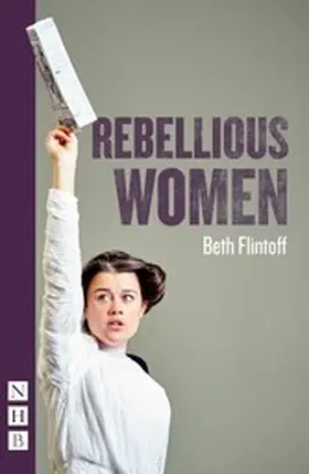 Flintoff |  Rebellious Women | eBook | Sack Fachmedien
