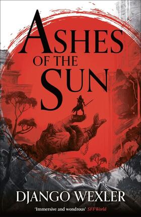 Wexler |  Ashes of the Sun | Buch |  Sack Fachmedien