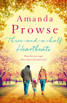 Prowse |  Three-And-A-Half Heartbeats | Buch |  Sack Fachmedien