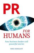 Sergeant |  PR for Humans | eBook | Sack Fachmedien