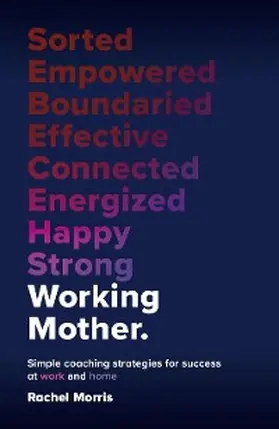 Morris |  Working Mother | eBook | Sack Fachmedien