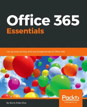 Arias Silva |  Office 365 Essentials | eBook | Sack Fachmedien