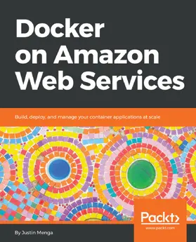 Menga |  Docker on Amazon Web Services | eBook | Sack Fachmedien