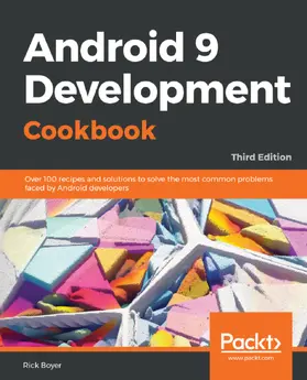 Boyer |  Android 9 Development Cookbook | eBook | Sack Fachmedien