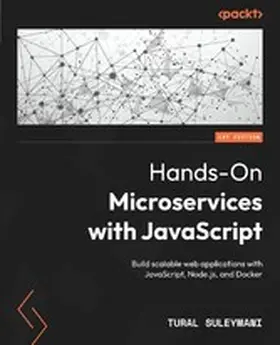 Suleymani |  Hands-On Microservices with JavaScript | eBook | Sack Fachmedien